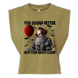 Halloween You Sound Better With Your Mouth Closed Pennywise Horror Garment-Dyed Women's Muscle Tee