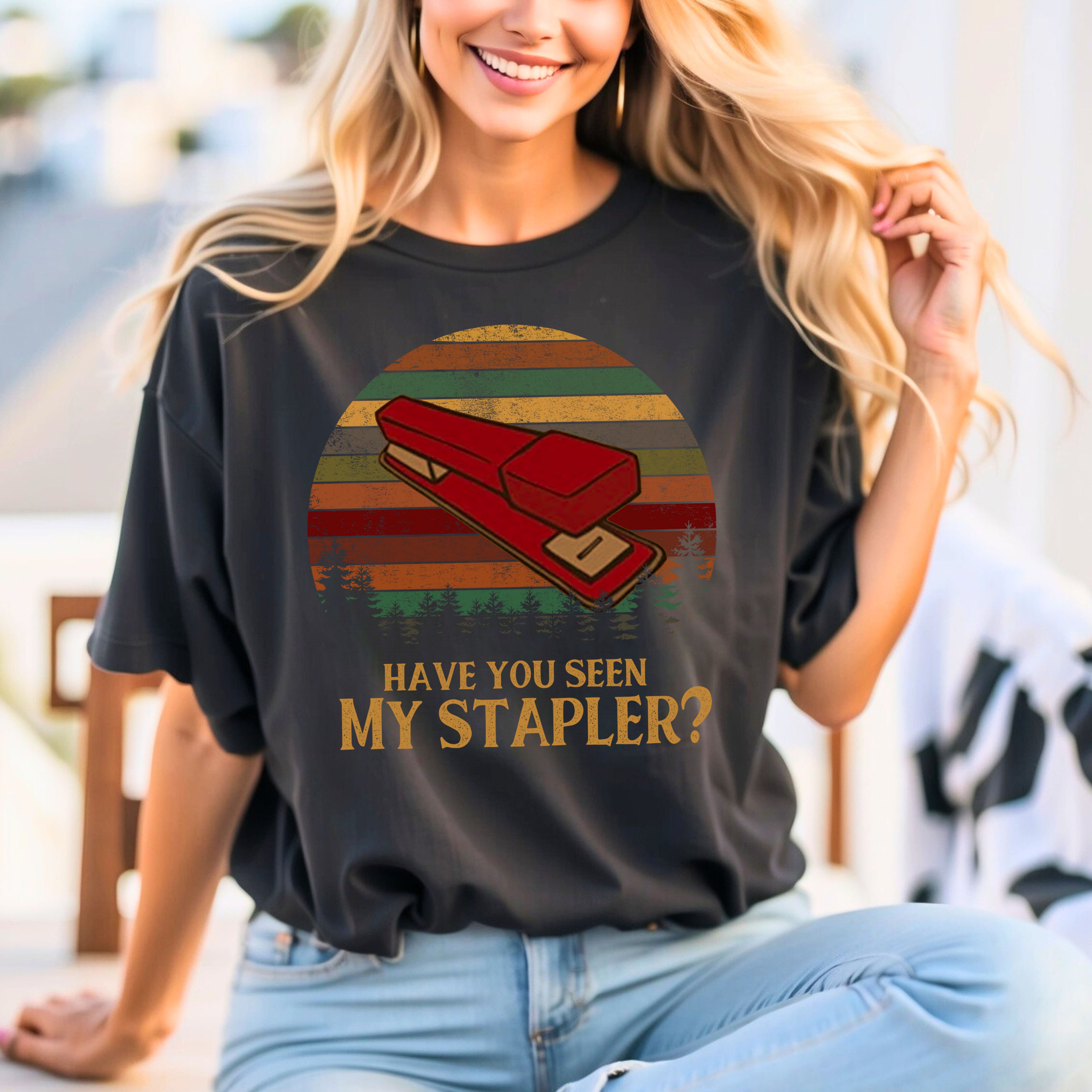 Have You Seen My Stapler? Office Space Quote Vintage Comfort Colors T-Shirt