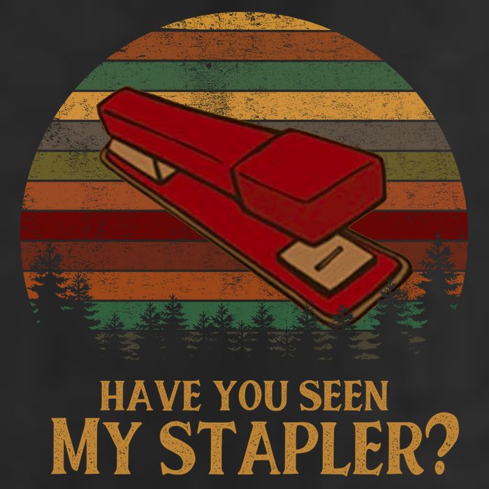 Have You Seen My Stapler? Office Space Quote Vintage Comfort Colors T-Shirt