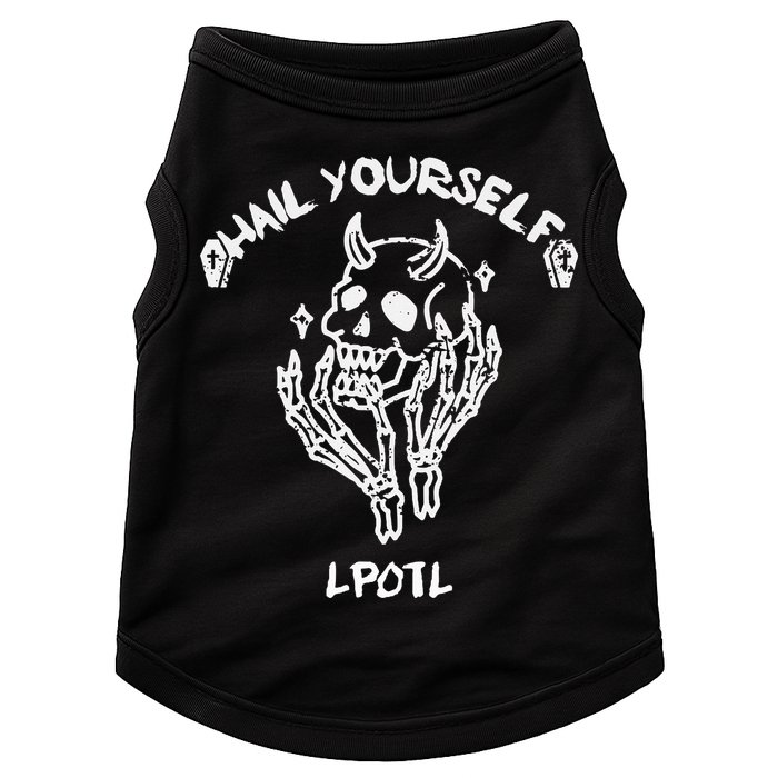 Hail Yourself Skull Skeleton Grave Last Podcast On Left Doggie Tank