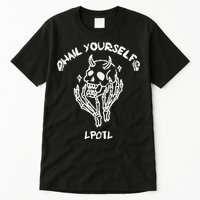 Hail Yourself Skull Skeleton Grave Last Podcast On Left Tall T-Shirt