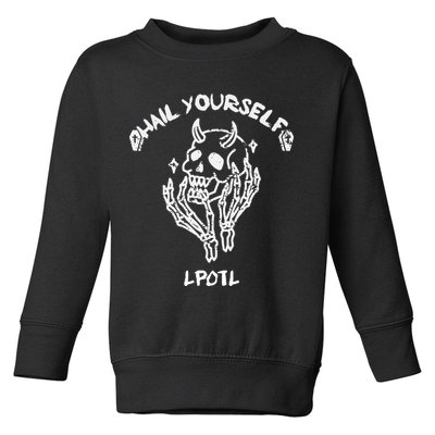 Hail Yourself Skull Skeleton Grave Last Podcast On Left Toddler Sweatshirt