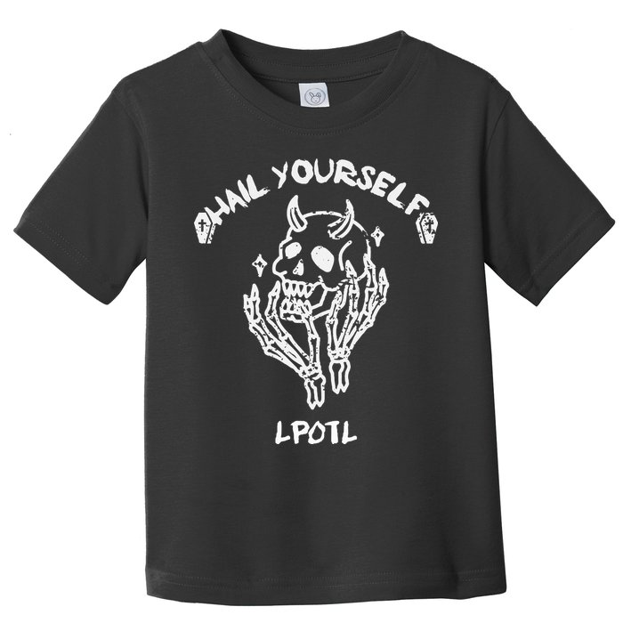 Hail Yourself Skull Skeleton Grave Last Podcast On Left Toddler T-Shirt