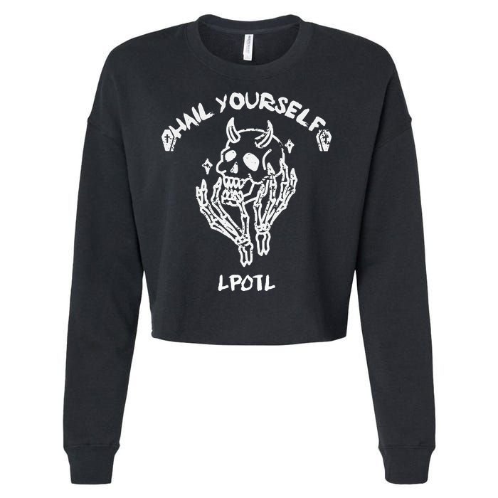 Hail Yourself Skull Skeleton Grave Last Podcast On Left Cropped Pullover Crew
