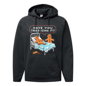 Have You Tried Icing It Performance Fleece Hoodie