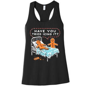 Have You Tried Icing It Women's Racerback Tank