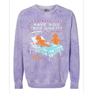 Have You Tried Icing It Colorblast Crewneck Sweatshirt