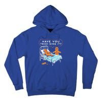 Have You Tried Icing It Tall Hoodie