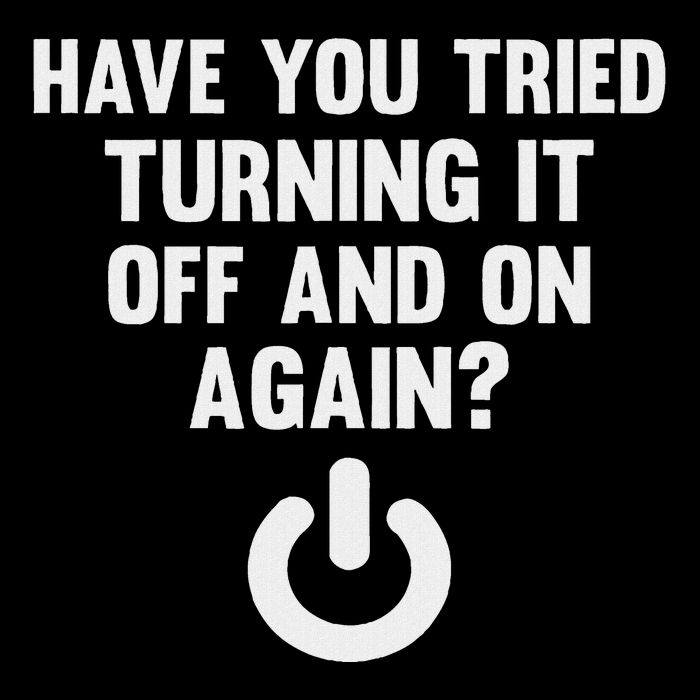 Have You Tried Turning It Off And On Again Mousepad