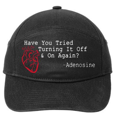 Have You Tried Turning It Off And On Again Adenosine Heart 7-Panel Snapback Hat