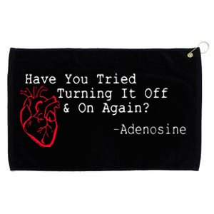 Have You Tried Turning It Off And On Again Adenosine Heart Grommeted Golf Towel