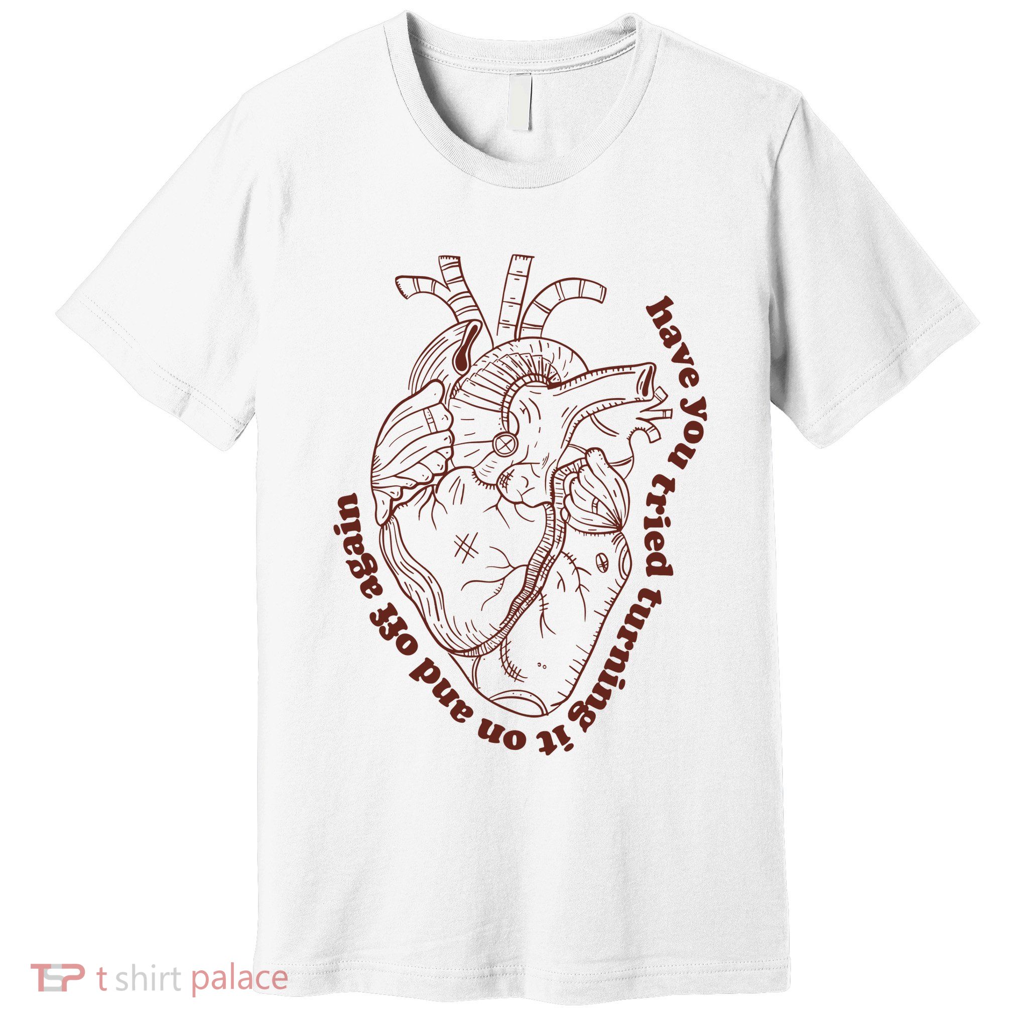 Have You Tired Heart Anatomy Cardiac Surgeon Premium T-Shirt