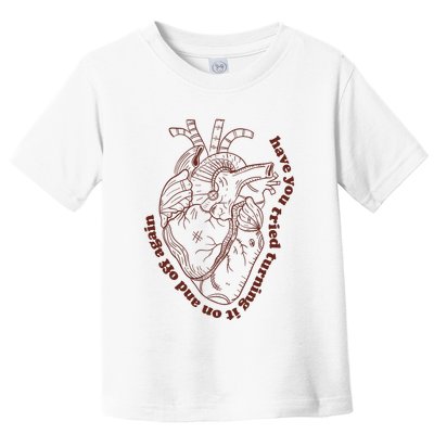 Have You Tired Heart Anatomy Cardiac Surgeon Toddler T-Shirt