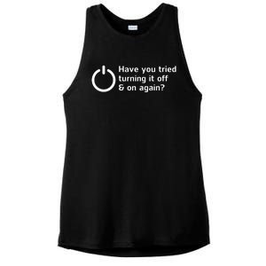 HAVE YOU TRIED TURNING IT OFF AND ON AGAIN? FUNNY Ladies PosiCharge Tri-Blend Wicking Tank