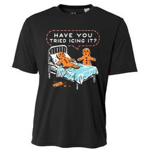 Have You Tried Icing It Design Cooling Performance Crew T-Shirt