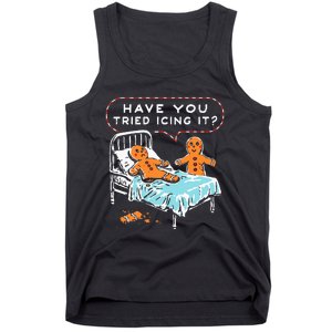 Have You Tried Icing It Design Tank Top