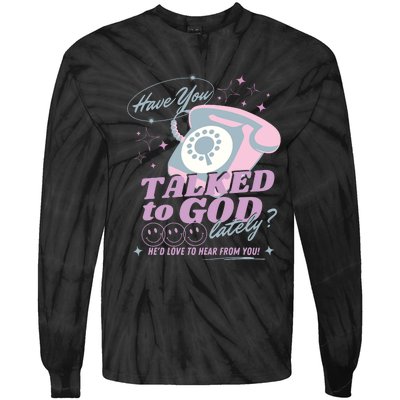 Have You Talked To God Lately Oversized Christian God Tie-Dye Long Sleeve Shirt