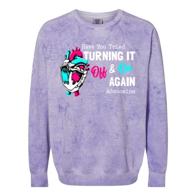 Have You Tried Turning It Off And On Again Heart Adenosines Gift Colorblast Crewneck Sweatshirt