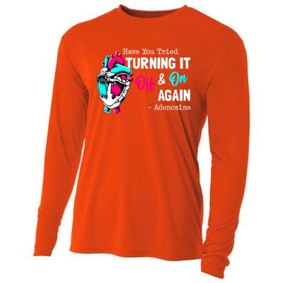 Have You Tried Turning It Off And On Again Heart Adenosines Gift Cooling Performance Long Sleeve Crew