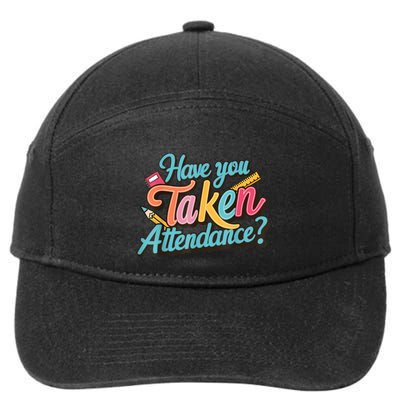 Have You Taken Attendance Funny School Clerk Secretary 7-Panel Snapback Hat