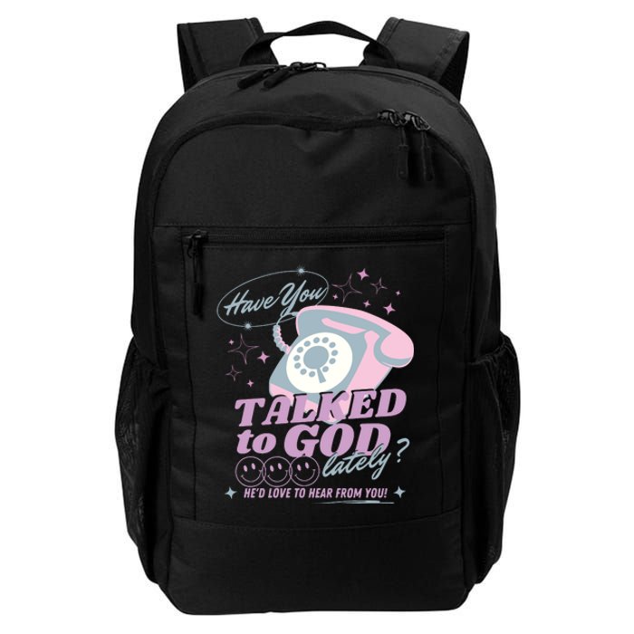 Have You Talked To God Lately Oversized Christian God Jesus Daily Commute Backpack