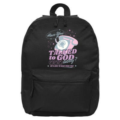 Have You Talked To God Lately Oversized Christian God Jesus 16 in Basic Backpack