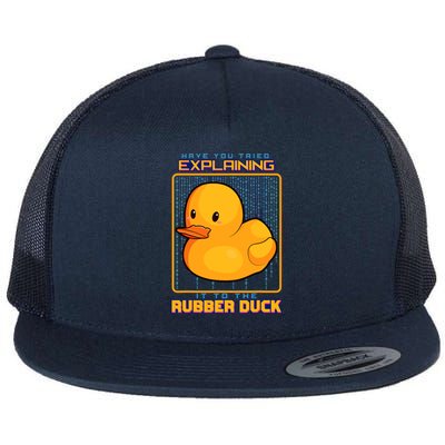 Have You Tried Explaining It To A Rubber Duck Web Developer Flat Bill Trucker Hat