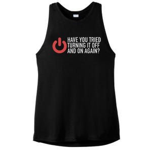 Have You Tried Turning It Off And On Again It Nerd Ladies PosiCharge Tri-Blend Wicking Tank