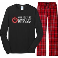 Have You Tried Turning It Off And On Again It Nerd Long Sleeve Pajama Set