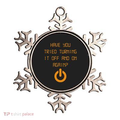 Have You Tried Turning It Off And On Again Black Metallic Star Ornament