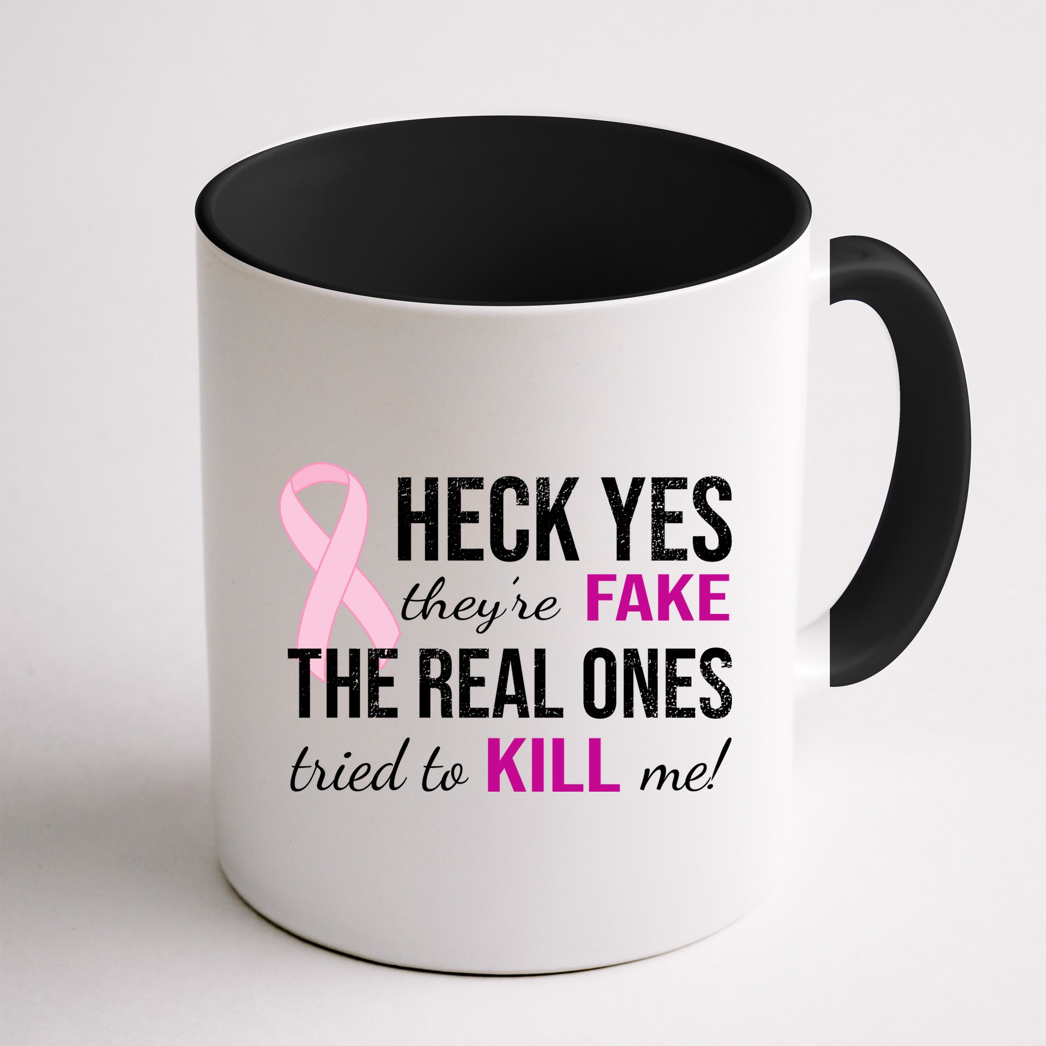 Heck Yes They're Fake The Real Ones Tried To Scare Me! Mug