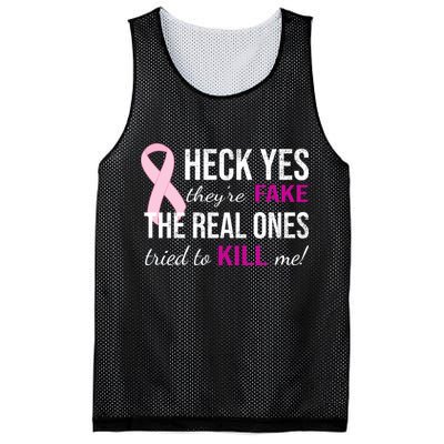 Heck Yes They're Fake The Real Ones Tried To Scare Me! Mesh Reversible Basketball Jersey Tank