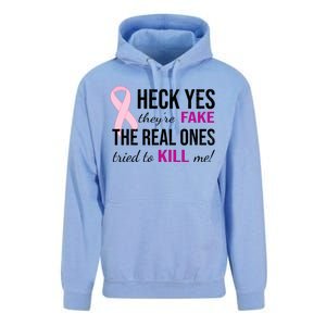 Heck Yes They're Fake The Real Ones Tried To Scare Me! Unisex Surf Hoodie