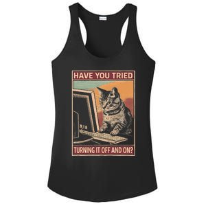 Have You Tried Turning It Off And On Tech Support Humor Cat Ladies PosiCharge Competitor Racerback Tank