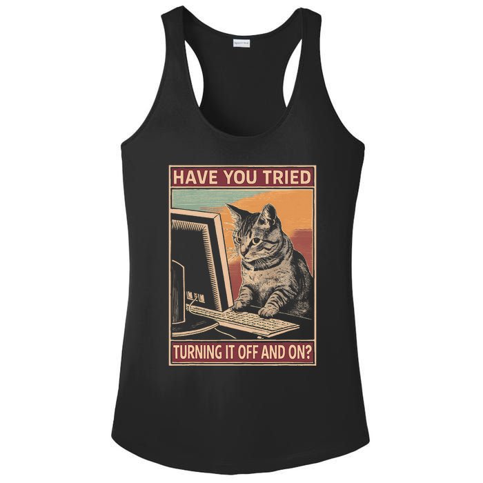 Have You Tried Turning It Off And On Tech Support Humor Cat Ladies PosiCharge Competitor Racerback Tank