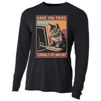 Have You Tried Turning It Off And On Tech Support Humor Cat Cooling Performance Long Sleeve Crew