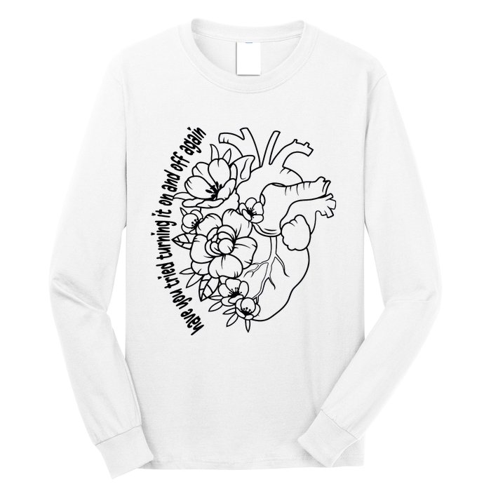 Have You Tried Heart Anatomy Sarcastic Cardiac Surgeon Long Sleeve Shirt