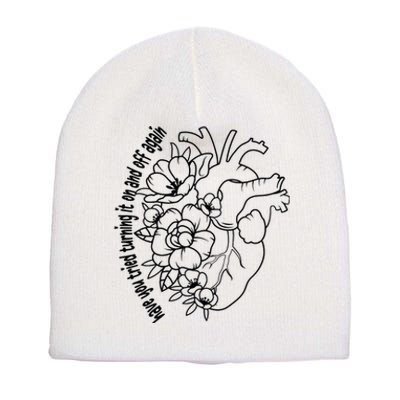 Have You Tried Heart Anatomy Sarcastic Cardiac Surgeon Short Acrylic Beanie