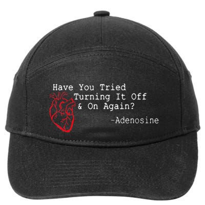 Have You Tried Turning It Off And On Again Adenosine Heart 7-Panel Snapback Hat