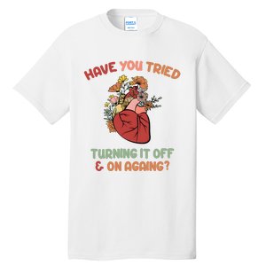 Have You Tried Turning It Off And On Againing School Counselor Tall T-Shirt