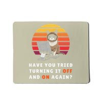 Have You Tried Turning It Off And On Again Tech-Support Cat Mousepad