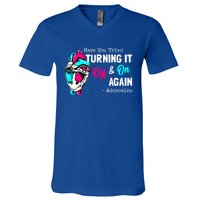 Have You Tried Turning It Off And On Again Heart Adenosines Cute Gift V-Neck T-Shirt