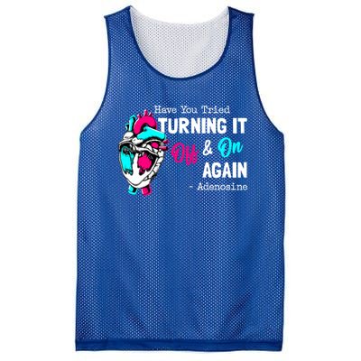 Have You Tried Turning It Off And On Again Heart Adenosines Cute Gift Mesh Reversible Basketball Jersey Tank