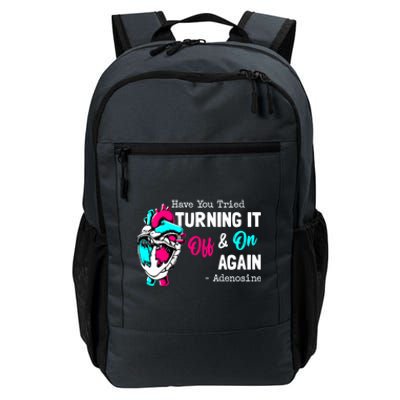 Have You Tried Turning It Off And On Again Heart Adenosines Cute Gift Daily Commute Backpack