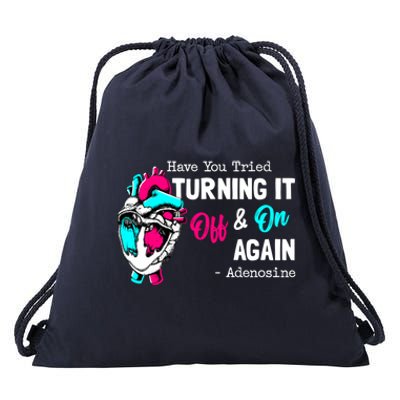 Have You Tried Turning It Off And On Again Heart Adenosines Cute Gift Drawstring Bag