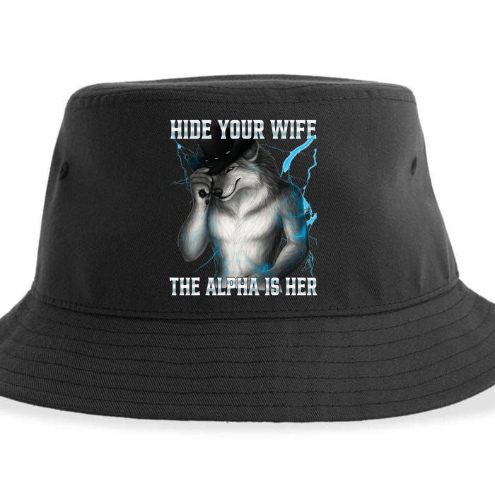 Hide Your Wife The Alpha Is Here Funny Werewolf Meme Sustainable Bucket Hat