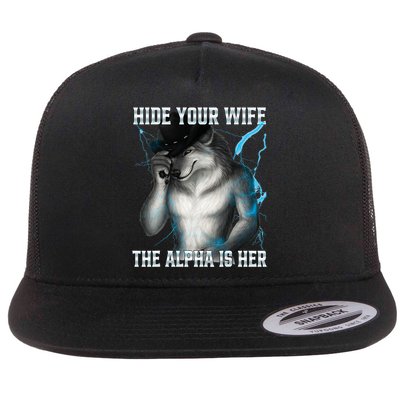 Hide Your Wife The Alpha Is Here Funny Werewolf Meme Flatbill Hat