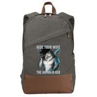 Hide Your Wife The Alpha Is Here Funny Werewolf Meme Cotton Canvas Backpack
