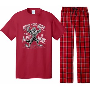 Hide Your Wife The Alpha Is Here Pajama Set