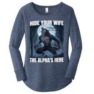 Hide Your Wife The Alpha Is Here Women's Perfect Tri Tunic Long Sleeve Shirt